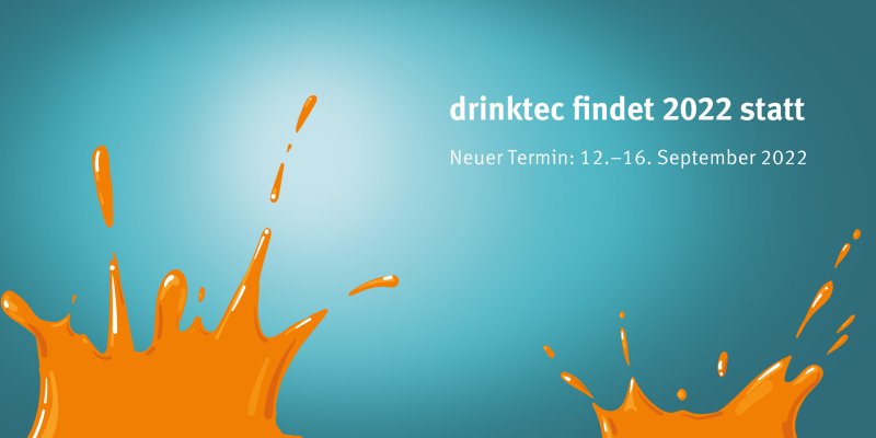 Die »drinktec« wird um gut 1 Jahr verschoben (Grafik: Messe München).
